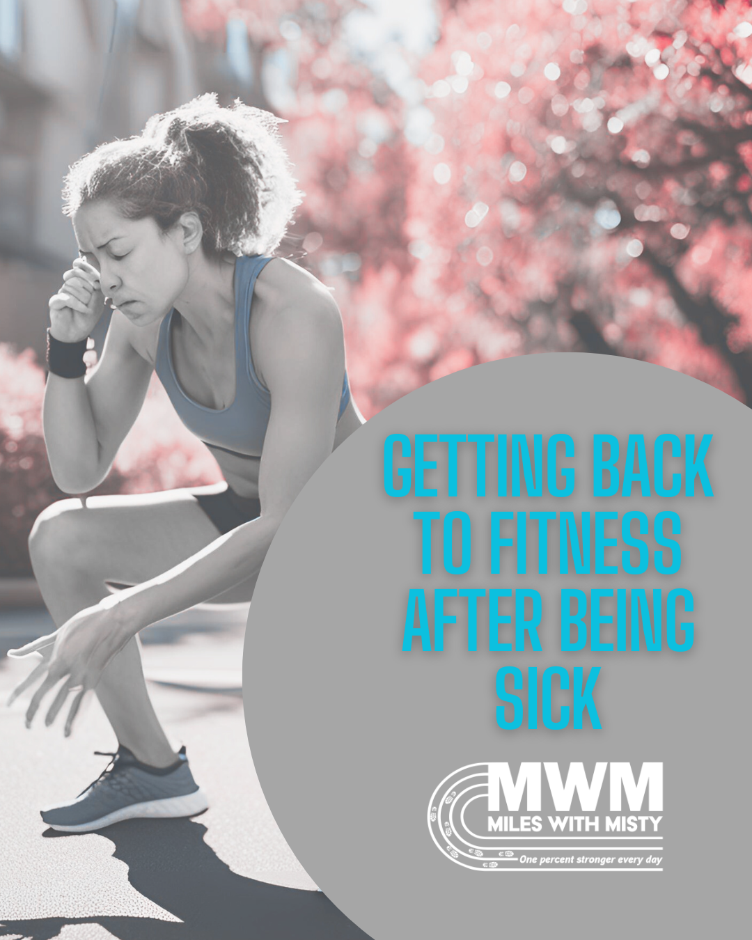 Getting Back to Fitness After Being Sick