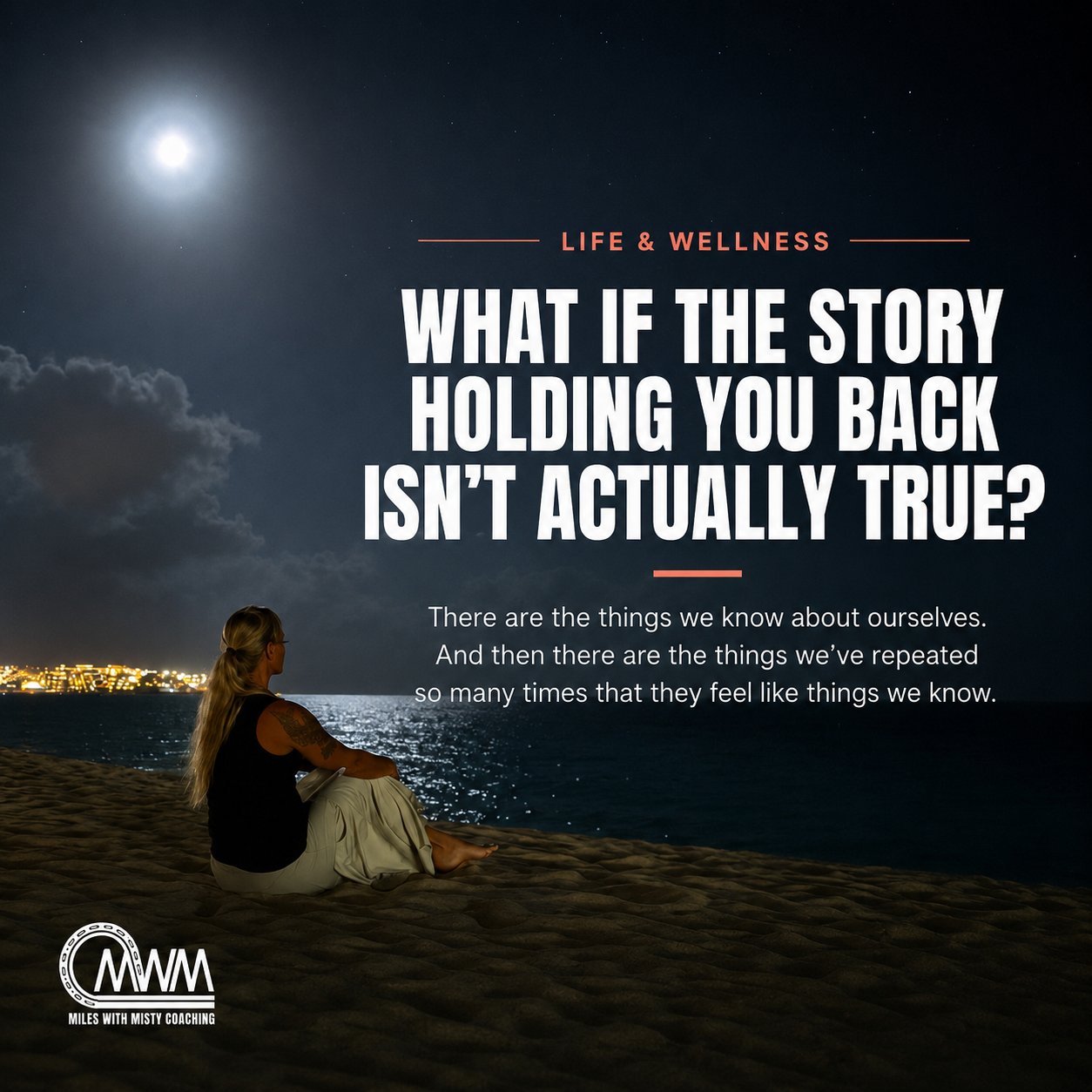 Is your story holding you back?